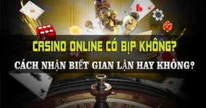 Casino Online Bịp Như Thế Nào: Sự Thật Về Các Trang Web Lừa Đảo