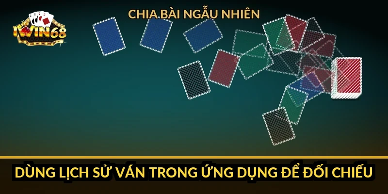 Dùng lịch sử ván trong ứng dụng để đối chiếu
