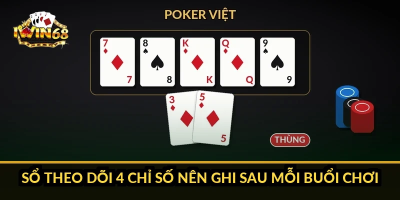 Sổ theo dõi 4 chỉ số nên ghi sau mỗi buổi chơi